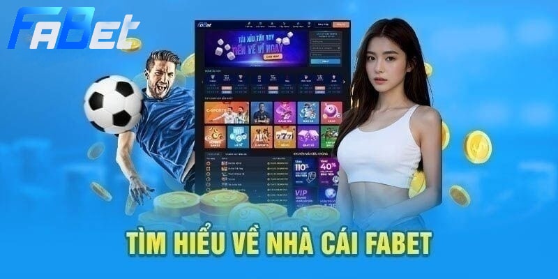 Tìm hiểu về sân chơi cá cược trực tuyến uy  Fabet